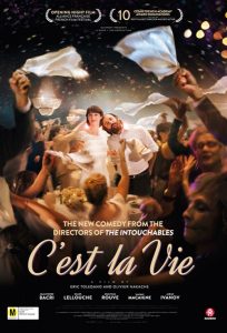 Film Review: C’est la Vie! (2017)