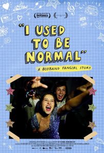 Film Review: I Used to be Normal: A Boyband Fangirl Story (2018)