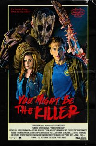 Film Review: You Might Be The Killer (2018)