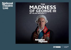 Review: NT Live: The Madness of George III (2018)